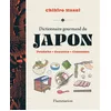 Image de Dictionnaire gourmand du Japon - Chihiro Masui