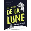 Image de À la conquête de la Lune - Sarah Sax