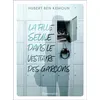 Image de La fille seule dans le vestiaire des garçons - Hubert Ben Kemoun