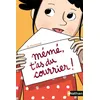 Image de Mémé, t'as du courrier ! - Jo Hoestlandt