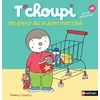 Image de T'choupi se perd au supermarché - Thierry Courtin