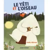 Image de Le yéti et l'oiseau - Nadia Shireen