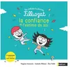 Image de Petite histoire Filliozat - Confiance et estime de soi - Eric Veillé