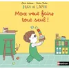 Image de Max et lapin - Max veut faire tout seul ! Tome 13 - Astrid Desbordes