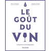 Image de Le goût du vin - Emile Peynaud
