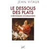 Image de Le dessous des plats - Jean Vitaux