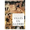 Image de Villes en guerre (1914-1945) - Jean-Marc Largeaud