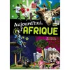 Image de Aujourd'hui, l'Afrique - Arianne Poissonier