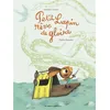 Image de Petit Lapin rêve de gloire - Alexandre Chardin