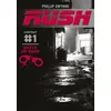 Image de Rush - Phillip Gwynne