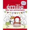 Image de Émilie fête son anniversaire - Domitille De Pressensé