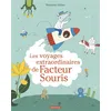 Image de Les voyages extraordinaires de Facteur Souris - Marianne Dubuc