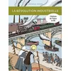 Image de Histoire de France en BD - La révolution industrielle - Dominique Joly