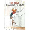 Image de Pico Bogue - Tome 2 - Situations critiques - Dominique Roques