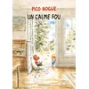 Image de Pico Bogue - Tome 14 - Un calme fou - Alexis Dormal