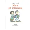 Image de Marie est amoureuse - Brigitte Smadja