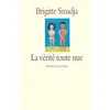 Image de La vérité toute nue - Brigitte Smadja