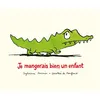 Image de Je mangerais bien un enfant - Dorothée de Monfreid