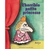 Image de L'horrible petite princesse - Nadja