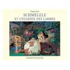 Image de Schmelele et l eugenie des larmes - Claude Ponti