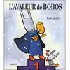 Image de L'avaleur de bobos - Emile Jadoul