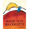 Image de Bonne nuit ma cocotte - Emile Jadoul