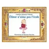Image de Elinor n'aime pas l'ecole - Marianne Barcilon