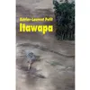 Image de Itawapa - Xavier-Laurent Petit