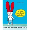 Image de Je veux pas aller à la piscine ! - Stephanie Blake