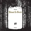Image de Hansel & Gretel - Rascal