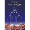 Image de Les Tripodes - Intégrale - John Christopher