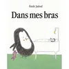 Image de Dans mes bras - Emile Jadoul