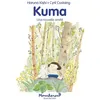 Image de Kuma - Une nouvelle amitié - Haruna Kishi