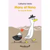 Image de Manu et Nono - Le coup de foudre - Catharina Valckx