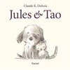 Image de Jules & Tao - Claude K. Dubois