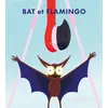 Image de Bat et Flamingo - Daniel Frost