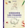 Image de Dessiner les visages - Mark Bergin