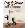 Image de Coup de foudre et coup de fourchette - Noëmie Honiat