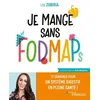 Image de Je mange sans FODMAPs - Léa Zubiria