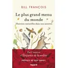 Image de Le plus grand menu du monde - Bill François