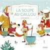 Image de La soupe au caillou - Pauline Caudrillier