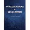 Image de Pathologie médicale et soins infirmiers - Christophe Prudhomme