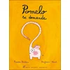 Image de Pomelo se demande - Benjamin Chaud