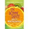 Image de En bonne santé grâce à la micronutrition - Didier Chos