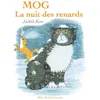 Image de Mog, la nuit des renards - Judith Kerr