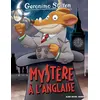 Image de Geronimo Stilton T97 Mystère à l'anglaise - Geronimo Stilton
