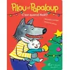 Image de Pilou et Papaloup T4 C'est quand Noël ? - Alexandra Garibal