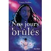 Image de Nos jours brûlés - tome 3 - Le Dernier Feu - Laura Nsafou