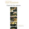 Image de L'esprit de l'art culinaire - Andreas Beyer