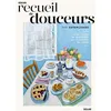 Image de Mon recueil de douceurs - 70 recettes et histoires qui viennent du coeur - Superlumos